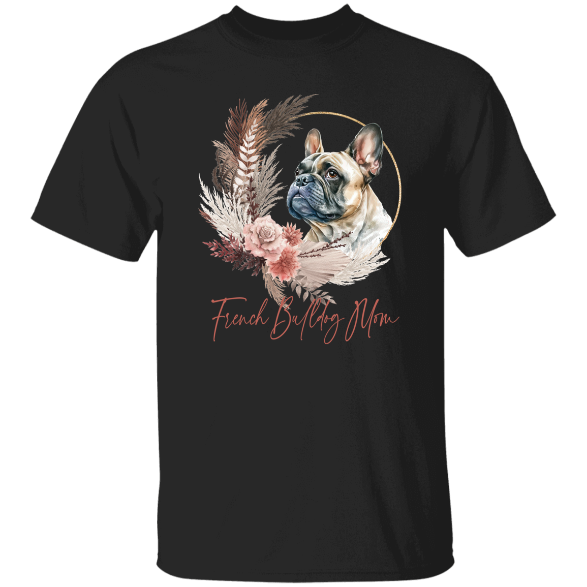 French Bulldog Mom Boho Wreath - T-shirts, Hoodies and Sweatshirts