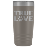 True Love 20oz Tumbler