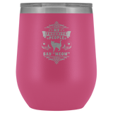 My Favorite People Say Meow Wine Cup