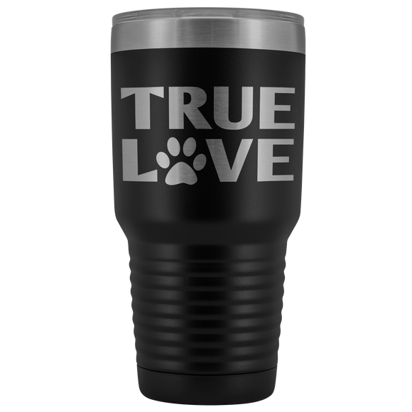 True Love 30oz Tumbler