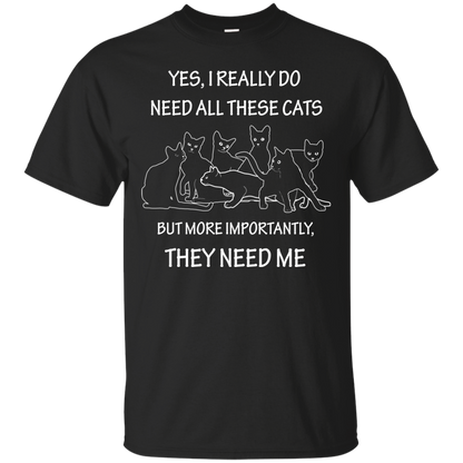 They Need Me Ultra Cotton T-Shirt