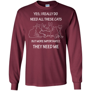 They Need Me LS Ultra Cotton T-Shirt