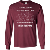 They Need Me LS Ultra Cotton T-Shirt