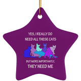 THEY NEED ME 2 blues Ceramic Ornaments in 4 Shapes
