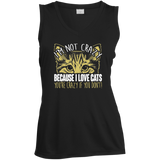 I'm Not Crazy Because I Love Cats Ladies Sleeveless Moisture Absorbing V-Neck