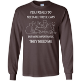 They Need Me LS Ultra Cotton T-Shirt