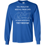 They Need Me LS Ultra Cotton T-Shirt