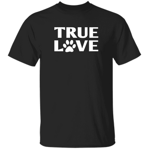 TRUE LOVE T-Shirt