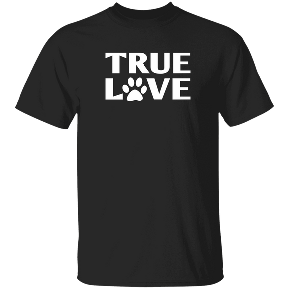 TRUE LOVE T-Shirt