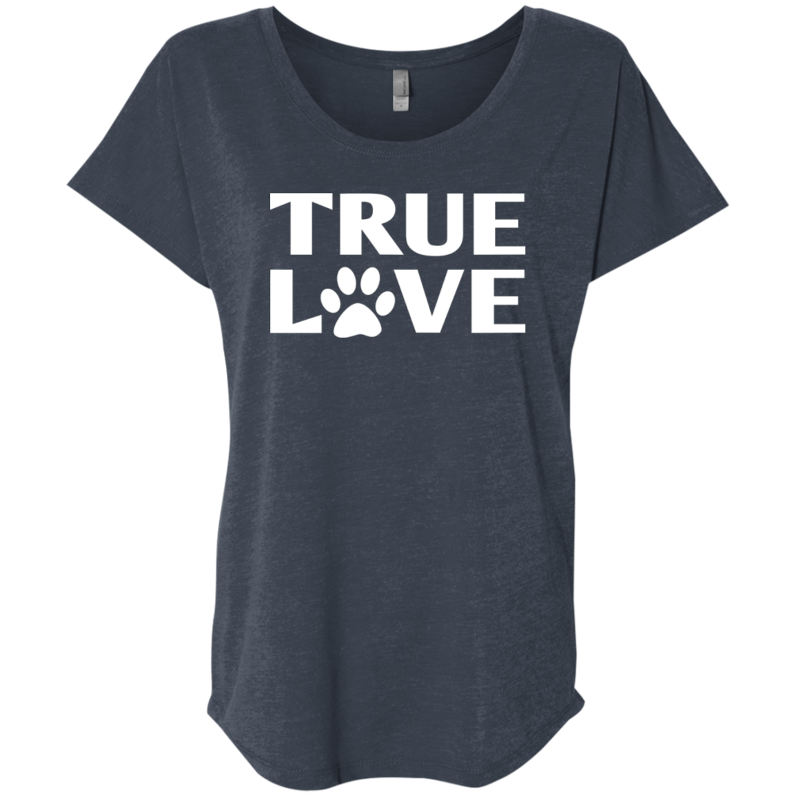 TRUE LOVE Ladies Triblend Dolman Sleeve