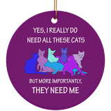 THEY NEED ME 2 blues Ceramic Ornaments in 4 Shapes