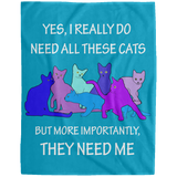 THEY NEED ME 2 blues Blankets