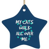 My Cats Walk All Over Me - Turquoise Pawprints Ceramic Ornaments in 4 Shapes