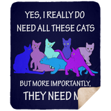 THEY NEED ME 2 blues Blankets