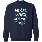 My Cat Walks All Over Me - Turquoise Pawprints Sweatshirt