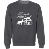 My Favorite People are Cats Sweatshirt