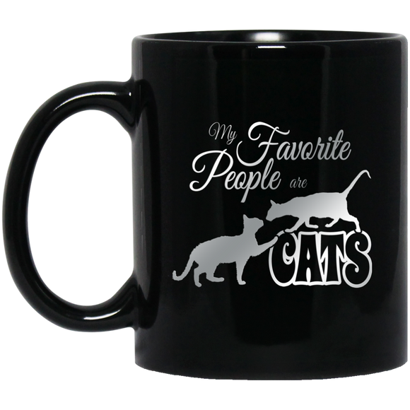 My Favorite People are Cats 11 and 15 oz Black Mugs