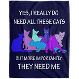 THEY NEED ME 2 blues Blankets