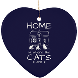 Home is Where the Cats Are Ceramic Ornaments in 4 Shapes