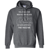 They Need Me Pullover Hoodie