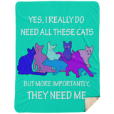 THEY NEED ME 2 blues Blankets