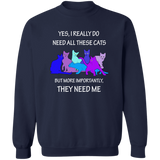 THEY NEED ME 2 blues Sweatshirt