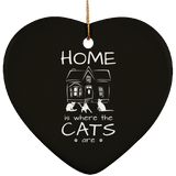 Home is Where the Cats Are Ceramic Ornaments in 4 Shapes