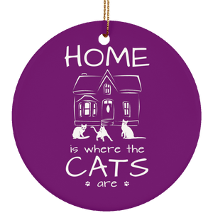 Home is Where the Cats Are Ceramic Ornaments in 4 Shapes
