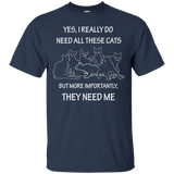 They Need Me Ultra Cotton T-Shirt