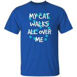 My Cat Walks All Over Me - Turquoise Pawprints T-Shirt