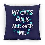 My Cats Walk All Over Me - Turquoise Pawprints Pillows