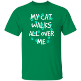 My Cat Walks All Over Me - Turquoise Pawprints T-Shirt