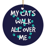 My Cats Walk All Over Me - Turquoise Pawprints Ceramic Ornaments in 4 Shapes