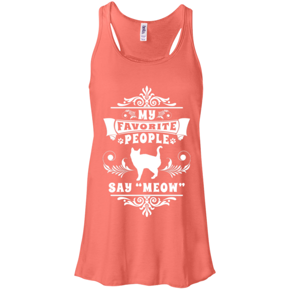 My Favorite People Say Meow Flowy Racerback Tank