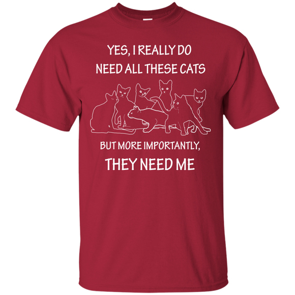 They Need Me Ultra Cotton T-Shirt