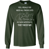 They Need Me LS Ultra Cotton T-Shirt