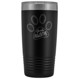 Think Pawsitive 20oz Tumbler