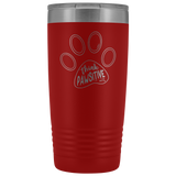 Think Pawsitive 20oz Tumbler