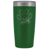 Think Pawsitive 20oz Tumbler